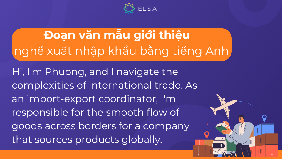 Đoạn văn mẫu giới thiệu nghề xuất nhập khẩu Đoạn văn mẫu giới thiệu nghề xuất nhập khẩu
