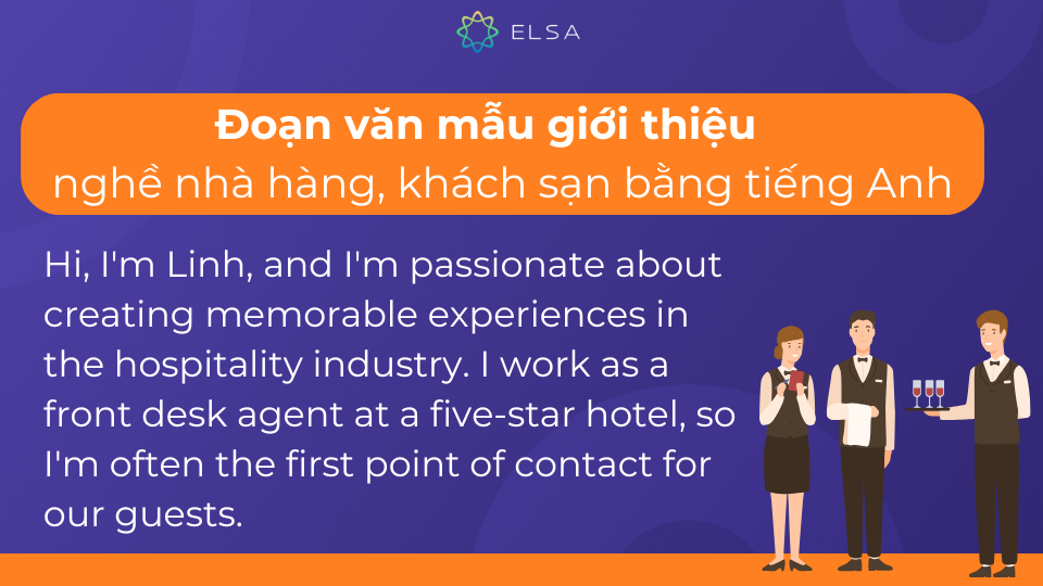 Đoạn văn mẫu giới thiệu nghề nhà hàng, khách sạn Đoạn văn mẫu giới thiệu nghề nhà hàng, khách sạn