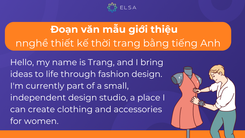Đoạn văn mẫu giới thiệu nghề thiết kế thời trang Đoạn văn mẫu giới thiệu nghề thiết kế thời trang