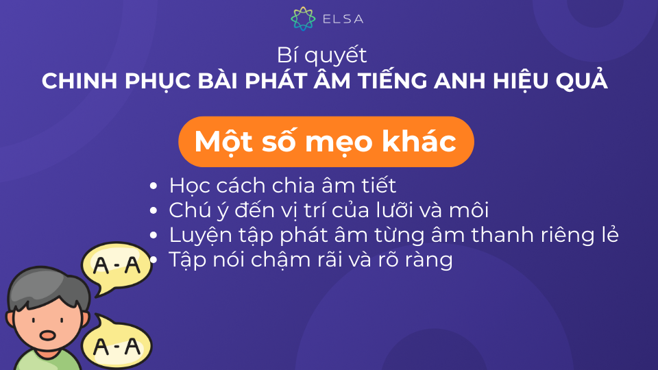 Để cải thiện kỹ năng phát âm tiếng Anh, bạn có thể áp dụng mẹo học cách chia âm tiết Để cải thiện kỹ năng phát âm tiếng Anh, bạn có thể áp dụng mẹo học cách chia âm tiết