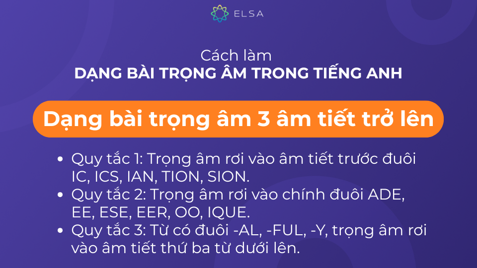 Cách làm dạng bài trọng âm 3 âm tiết trong tiếng Anh Cách làm dạng bài trọng âm 3 âm tiết trong tiếng Anh