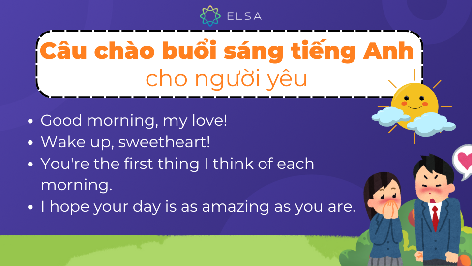 Một số câu chào buổi sáng tiếng Anh hay cho người yêu Một số câu chào buổi sáng tiếng Anh hay cho người yêu