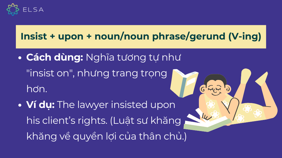 Cấu trúc insist upon Cấu trúc insist upon
