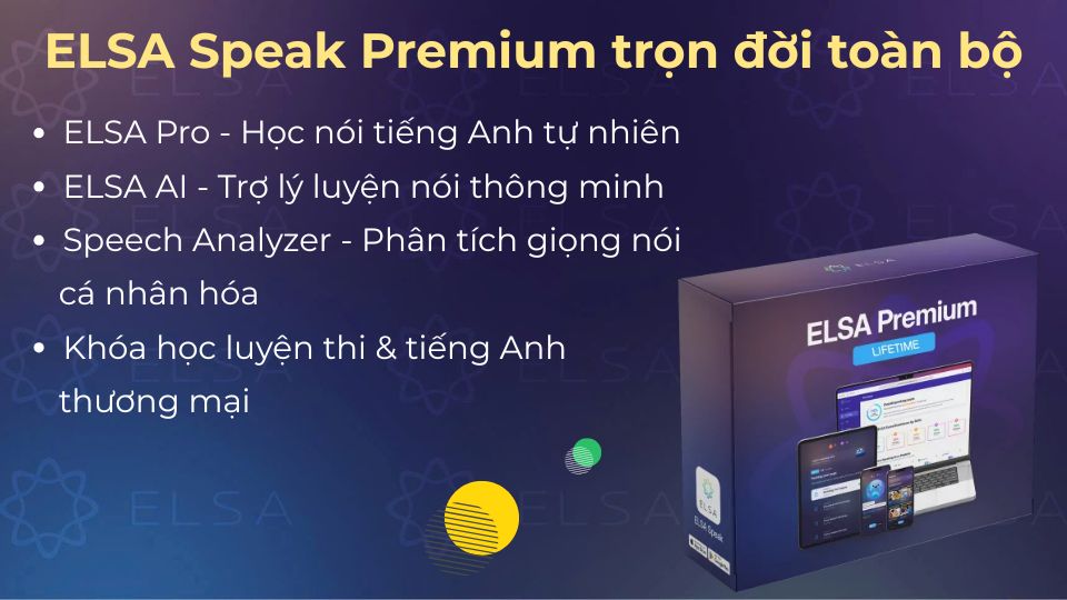 Những quyền lợi khi sở hữu ELSA Speak Premium