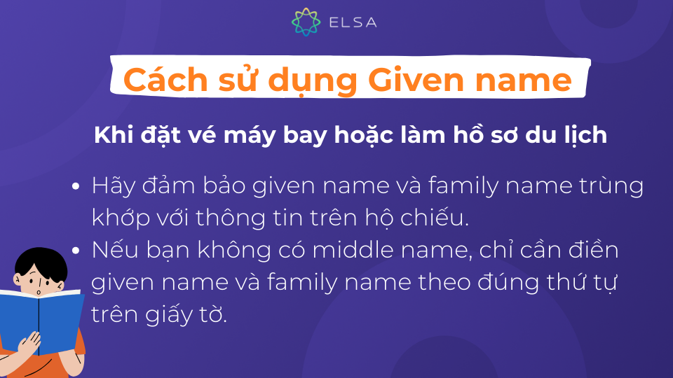 Cách sử dụng Given name khi đặt vé máy bay Cách sử dụng Given name khi đặt vé máy bay