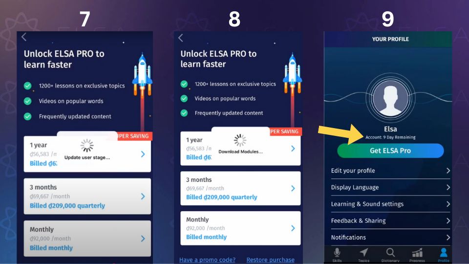 Cách kích hoạt mã gói học ELSA Speak - bước 7, 8, 9 Cách kích hoạt mã gói học ELSA Speak - bước 7, 8, 9