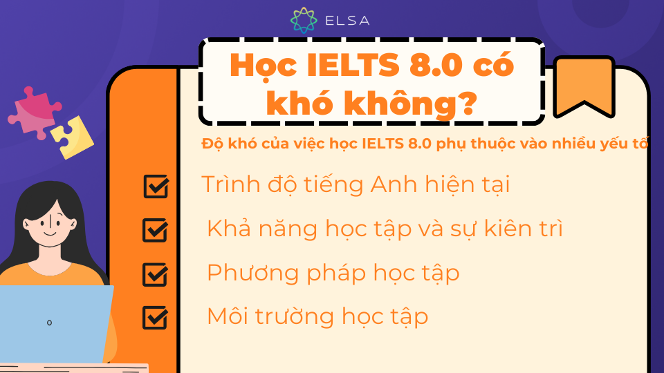 Độ khó của IELTS 8.0 còn phụ thuộc vào nhiều yếu tố khác nhau Độ khó của IELTS 8.0 còn phụ thuộc vào nhiều yếu tố khác nhau
