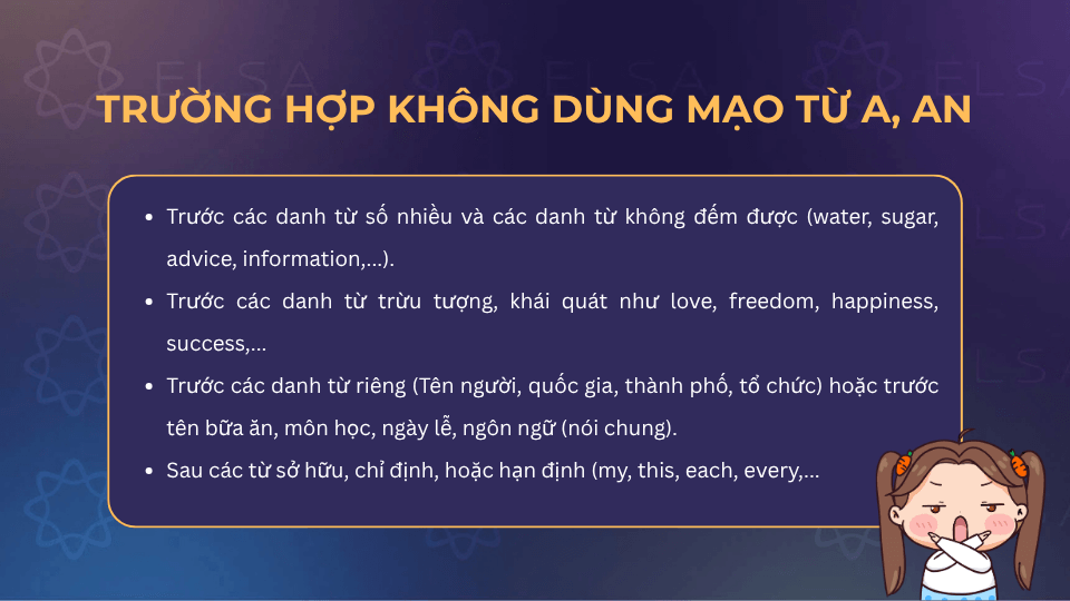 Trường hợp không dùng mạo từ A, An