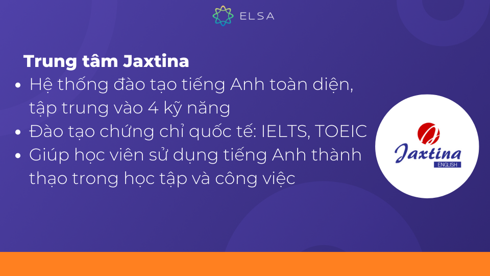 Jaxtina English là hệ thống trung tâm đào tạo tiếng Anh toàn diện, tập trung vào 4 kỹ năng Jaxtina English là hệ thống trung tâm đào tạo tiếng Anh toàn diện, tập trung vào 4 kỹ năng