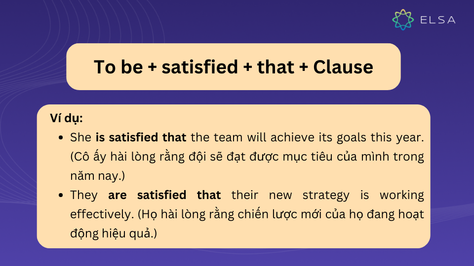 Cấu trúc Satisfied that