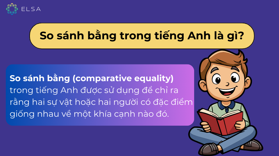 Khái niệm so sánh bằng trong tiếng Anh