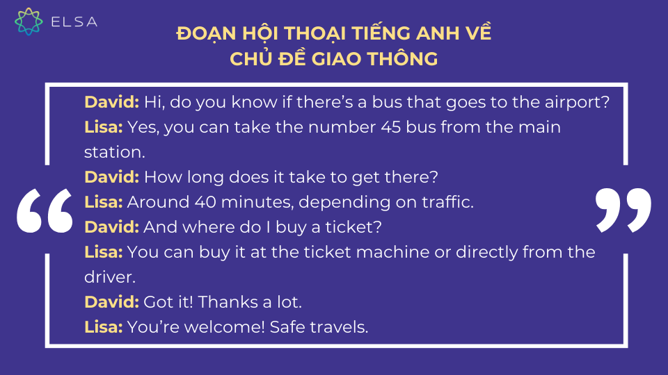 Đoạn hội thoại tiếng Anh mẫu về chủ đề giao thông Đoạn hội thoại tiếng Anh mẫu về chủ đề giao thông