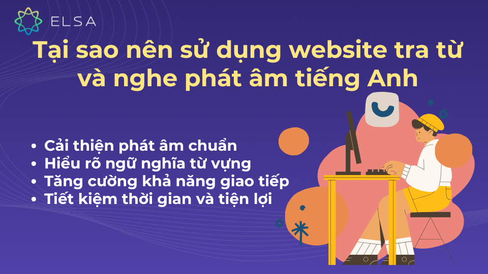 Lý do nên sử dụng website tra từ và nghe phát âm tiếng Anh Lý do nên sử dụng website tra từ và nghe phát âm tiếng Anh