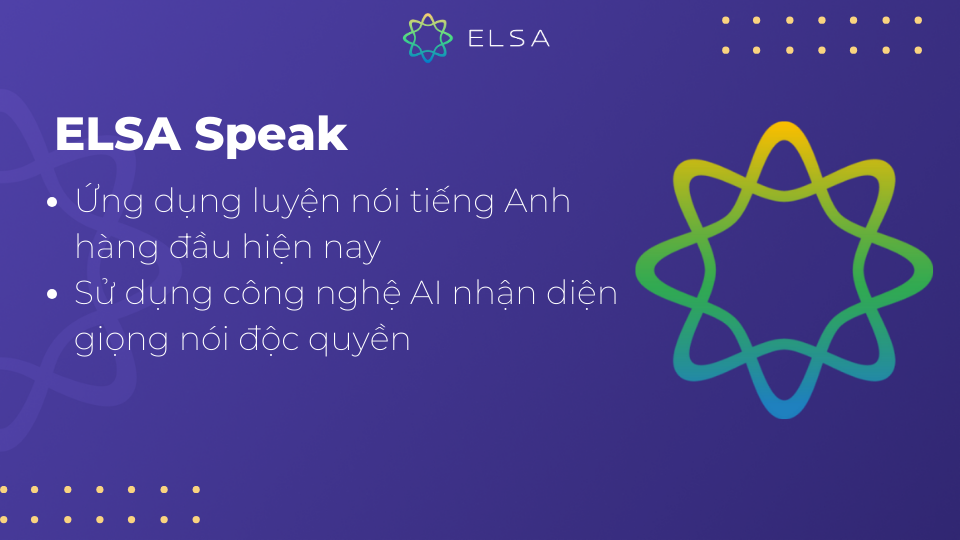 ELSA Speak là một trong những app xác định trọng âm hàng đầu