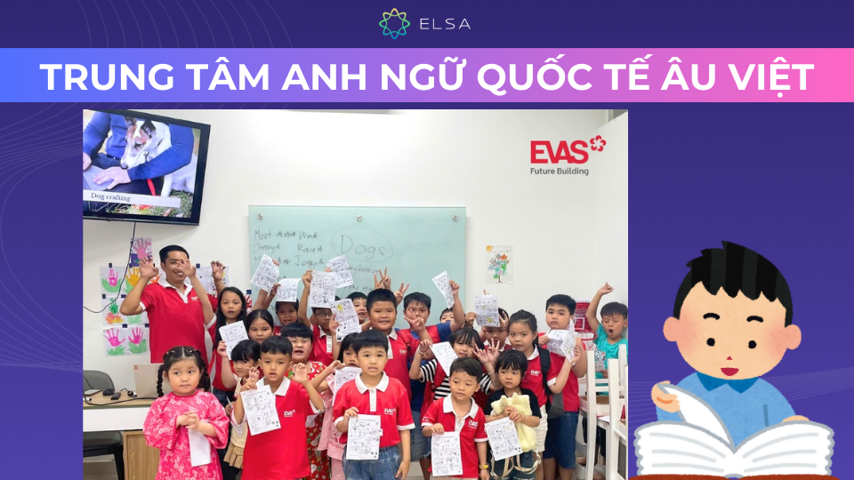 Anh ngữ quốc tế Âu Việt Anh ngữ quốc tế Âu Việt