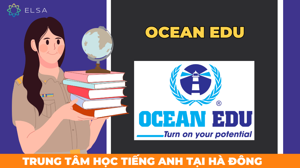 Trung tâm anh ngữ Ocean Edu Trung tâm anh ngữ Ocean Edu