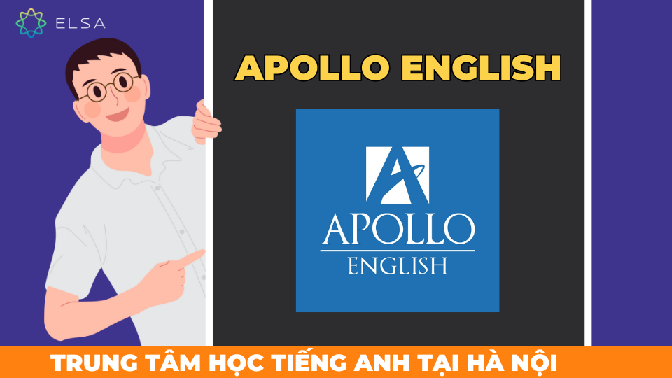 Apollo English kết hợp giáo dục hiện đại và môi trường học tập lý tưởng.