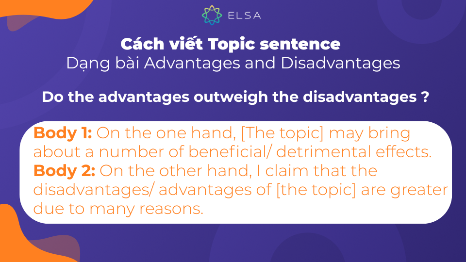 Cách viết Topic sentence dạng bài Advantages and Disadvantages chi tiết nhất Cách viết Topic sentence dạng bài Advantages and Disadvantages chi tiết nhất
