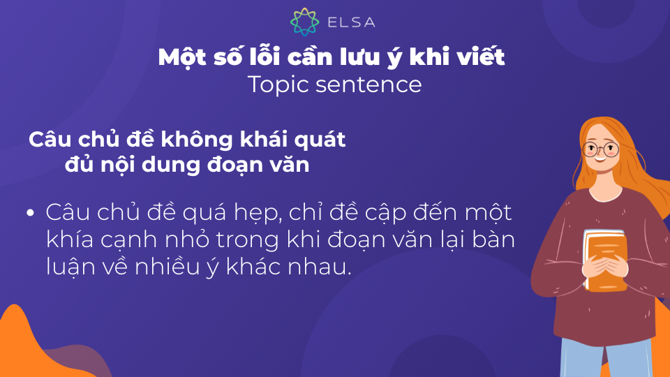Câu chủ đề quá hẹp, chỉ đề cập đến một khía cạnh nhỏ Câu chủ đề quá hẹp, chỉ đề cập đến một khía cạnh nhỏ