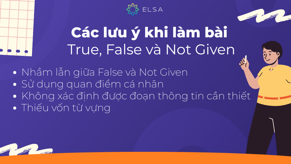 Một số lưu ý khi làm bài IELTS Reading True/False/Not given Một số lưu ý khi làm bài IELTS Reading True/False/Not given