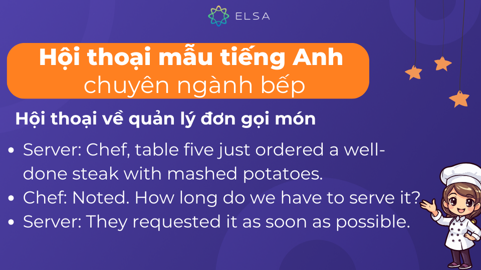 Hội thoại mẫu trong môi trường bếp chuyên nghiệp về quản lý đơn gọi món Hội thoại mẫu trong môi trường bếp chuyên nghiệp về quản lý đơn gọi món
