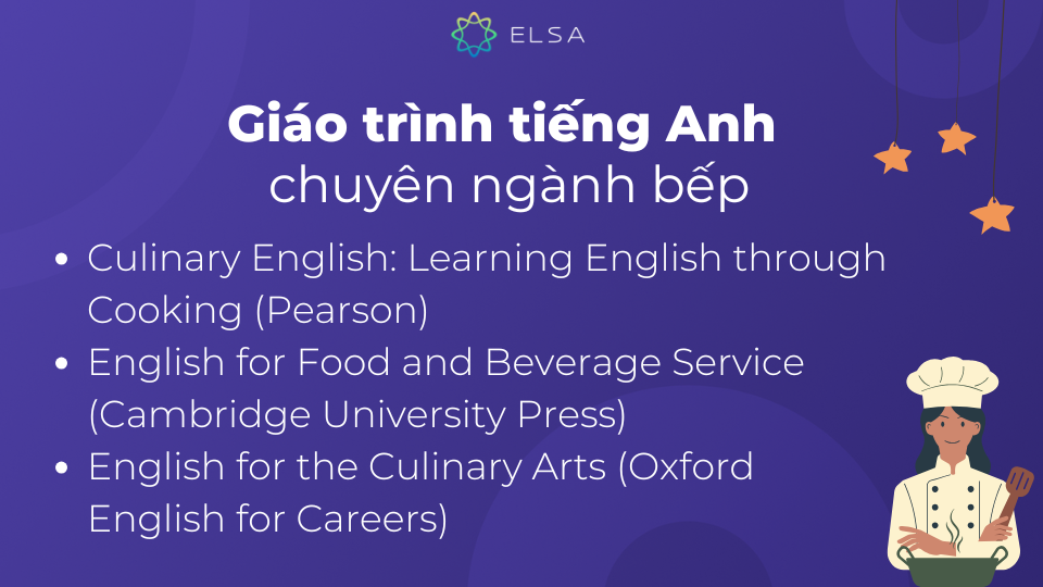 Gợi ý một số giáo trình tiếng Anh chuyên ngành bếp Gợi ý một số giáo trình tiếng Anh chuyên ngành bếp