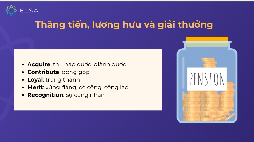 Từ vựng TOEIC về thăng tiến, lương hưu và giải thưởng