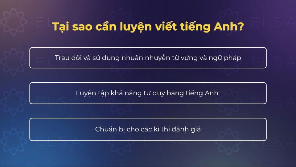 Các lý do bạn cần luyện viết tiếng Anh