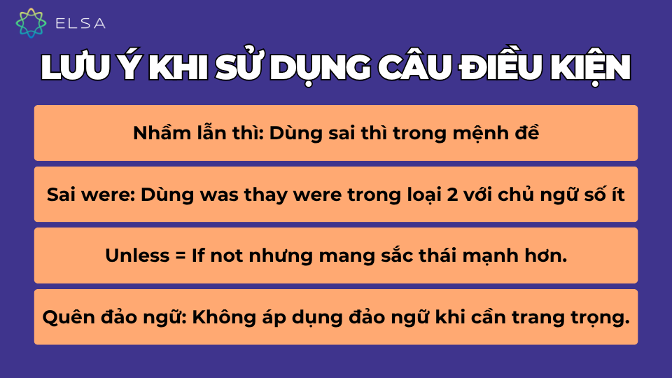 Lưu ý khi sử dụng câu điều kiện