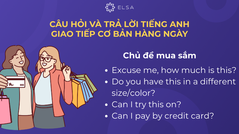 Các câu giao tiếp với chủ đề mua sắm Các câu giao tiếp với chủ đề mua sắm