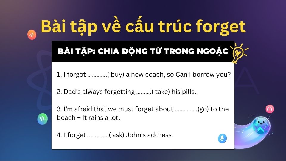 Bài tập cấu trúc Forget [Có đáp án chi tiết]