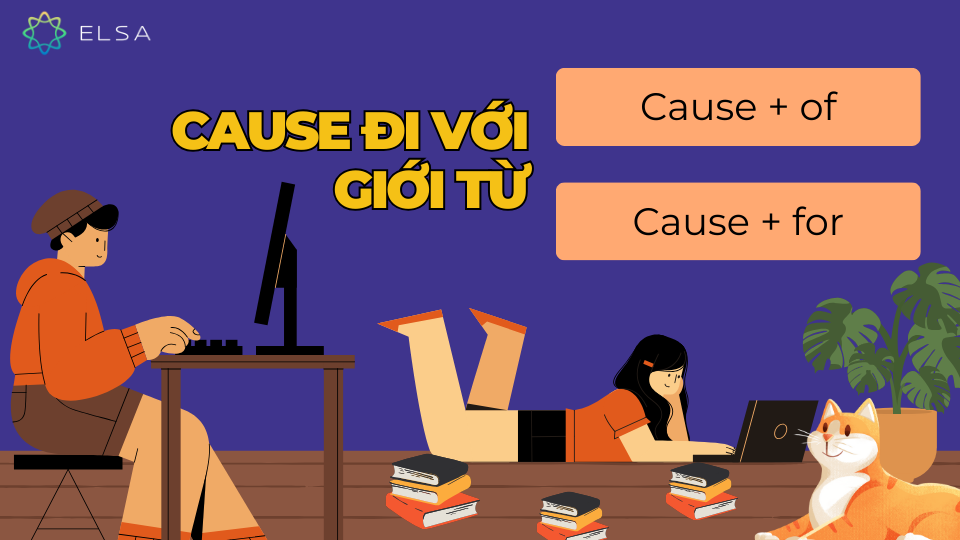 Cause đi với giới từ gì?