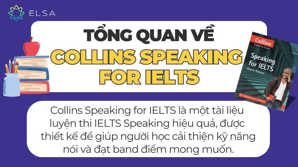 Tổng quan về sách Collins Speaking for IELTS Tổng quan về sách Collins Speaking for IELTS