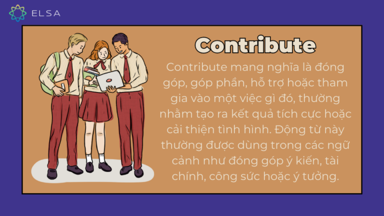 Sentences Using Contribute Contribute đi với giới từ gì? Cách dùng và bài tập áp dụng