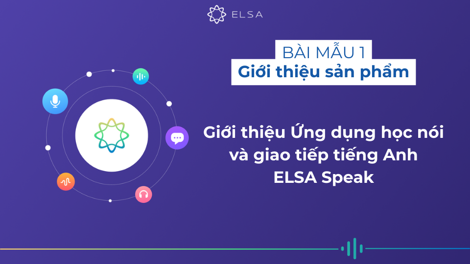 Bài mẫu giới thiệu sản phẩm bằng tiếng Anh số 1 