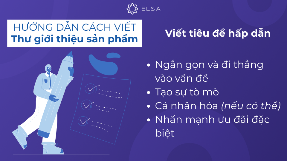 Hướng dẫn cách viết tiêu đề hấp dẫn cho thư giới thiệu sản phẩm bằng tiếng Anh