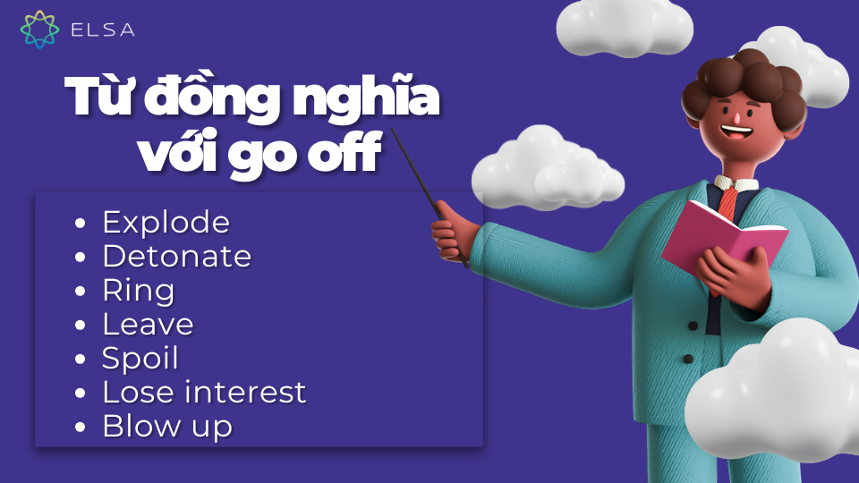Từ đồng nghĩa với go off