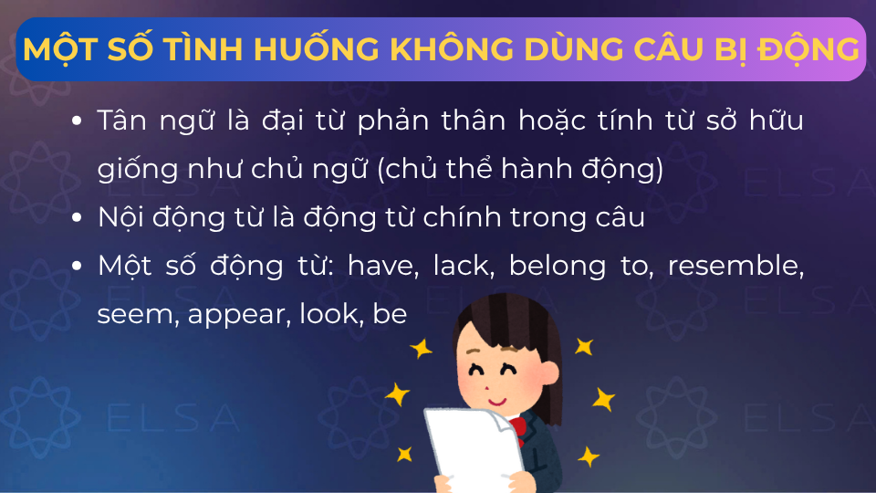 Một số tình huống không dùng câu bị động