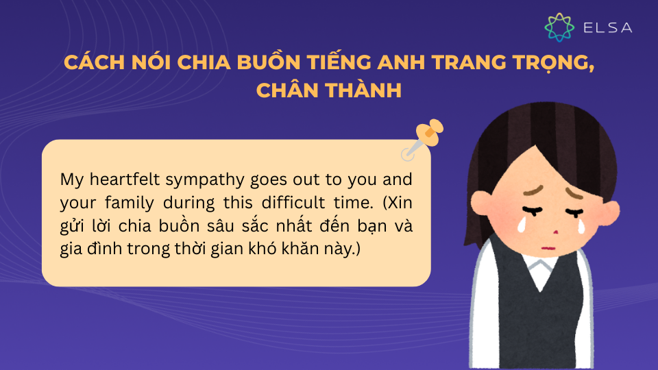 Cách nói chia buồn tiếng Anh trang trọng, chân thành