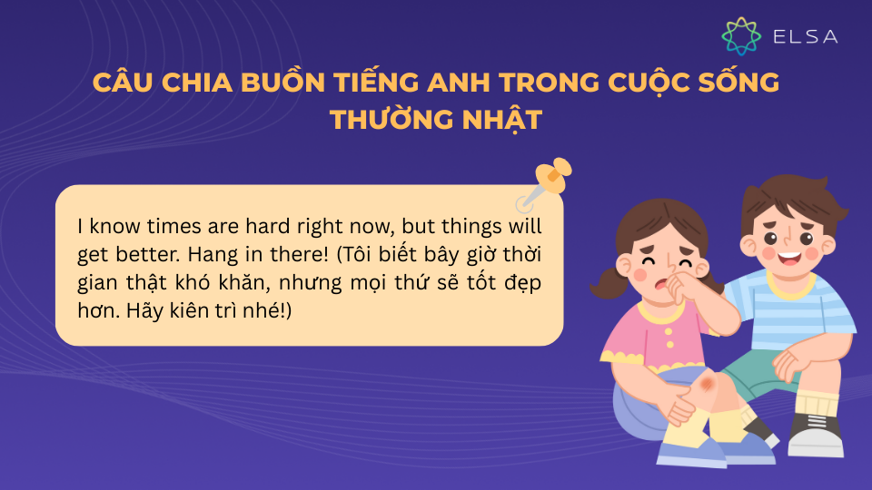 Câu chia buồn tiếng Anh trong cuộc sống thường nhật