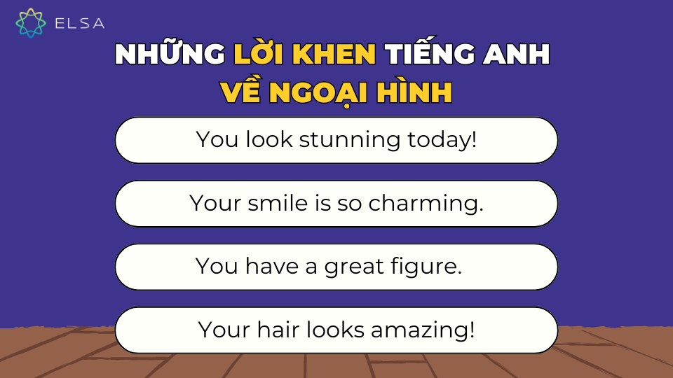 Những lời khen tiếng Anh dành cho diện mạo