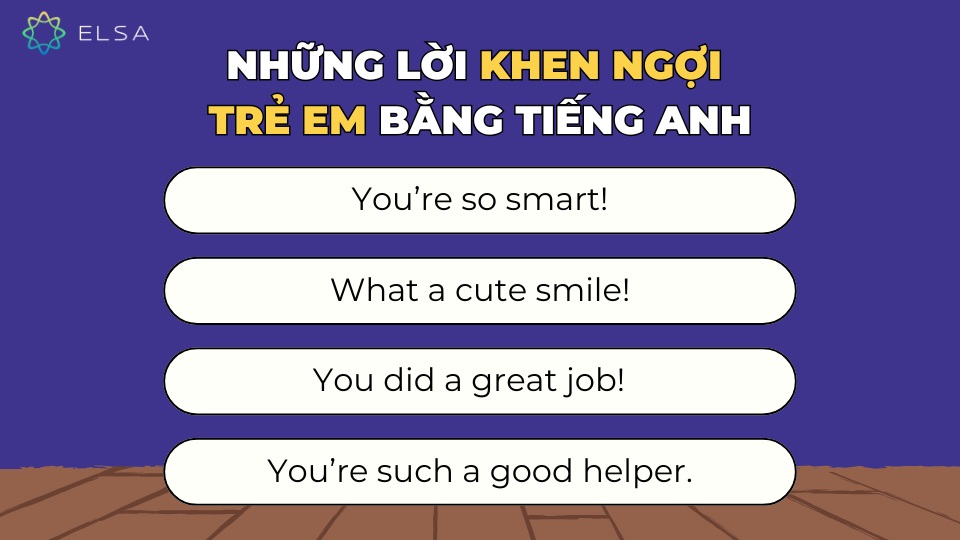 Những lời khen tiếng Anh ý nghĩa dành cho trẻ em