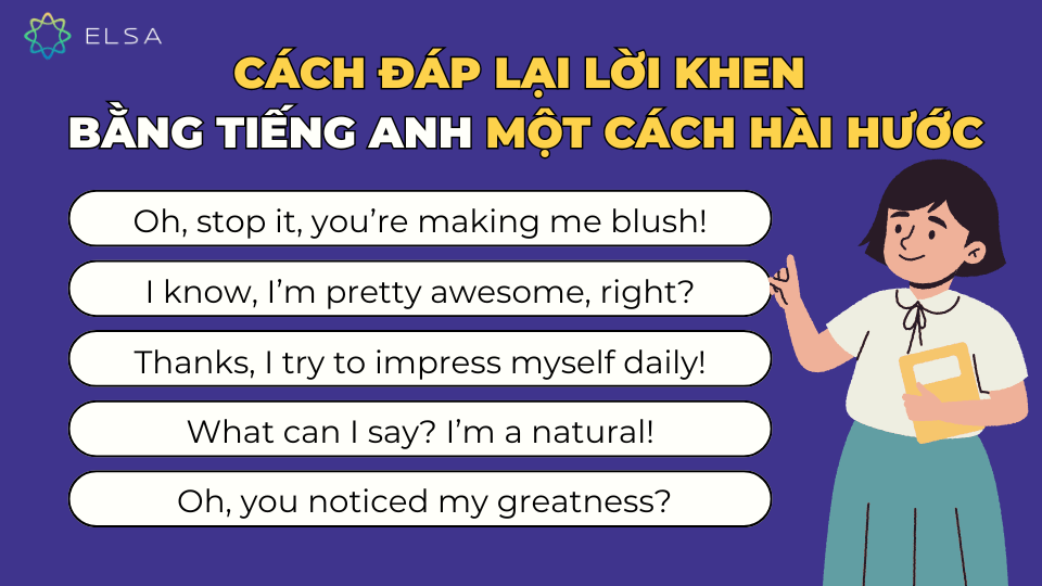 Những cách hài hước để đáp lại lời khen bằng tiếng Anh