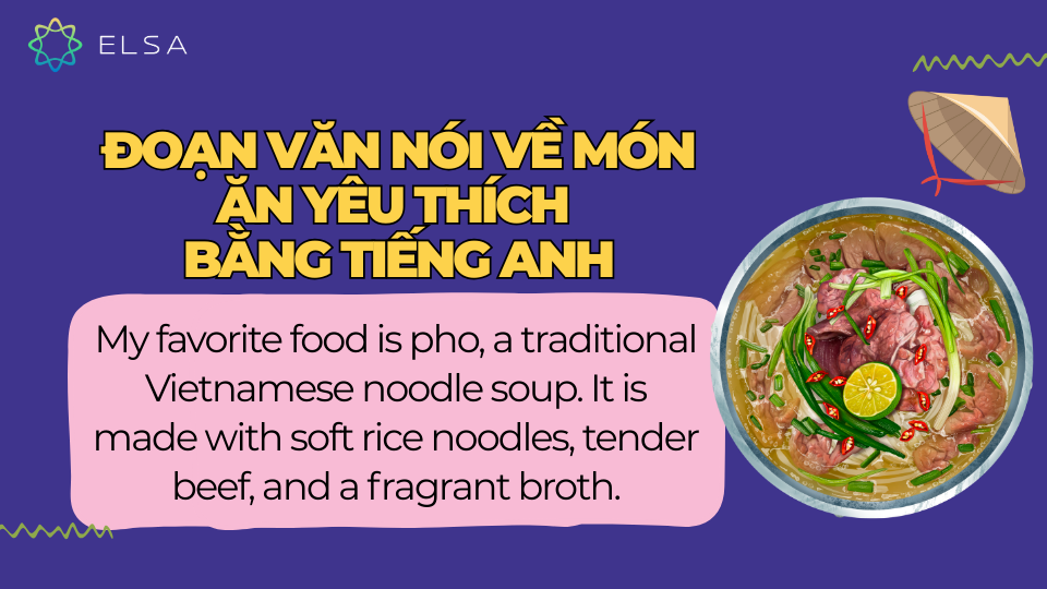 Đoạn văn nói về món phở Đoạn văn nói về món phở