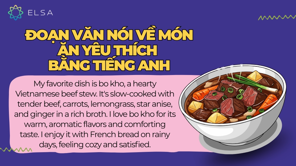 Đoạn văn nói về món ăn yêu thích bò kho bằng tiếng Anh