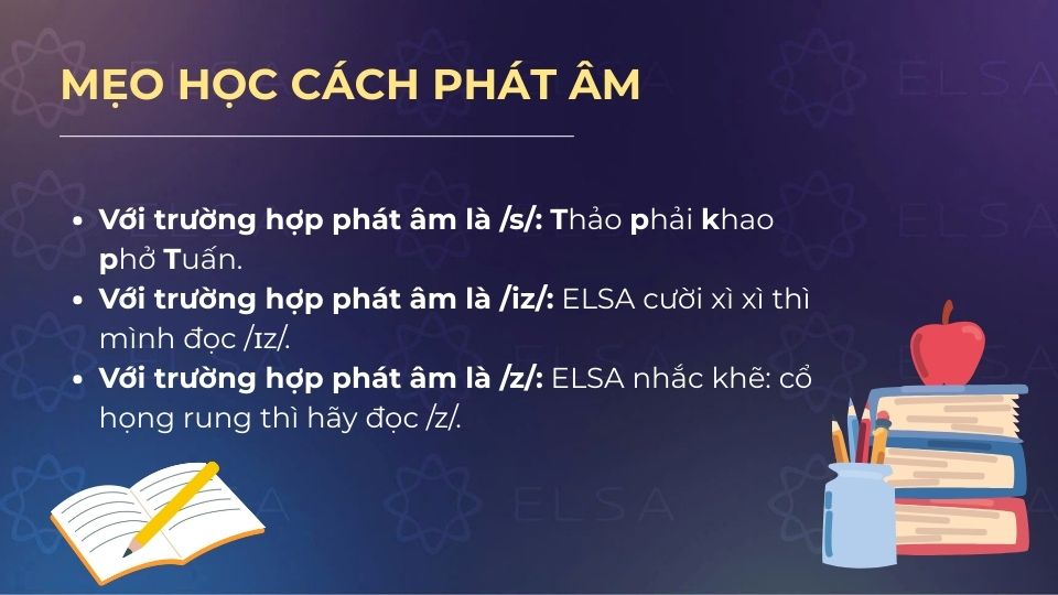 Mẹo học cách phát âm s/es
