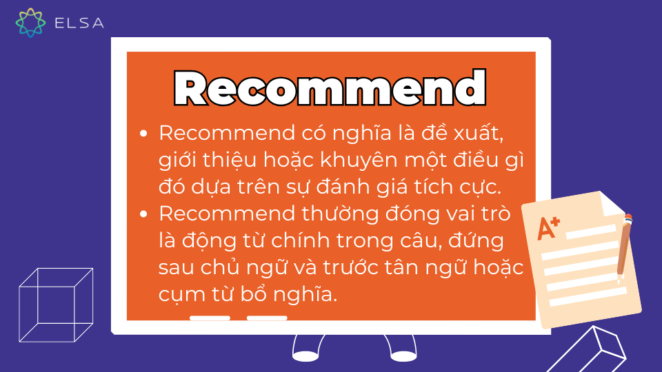 Khái niệm recommend trong tiếng Anh Khái niệm recommend trong tiếng Anh
