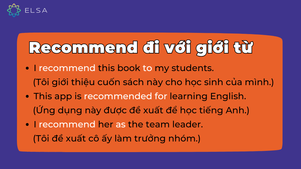Các giới từ đi với recommend Các giới từ đi với recommend