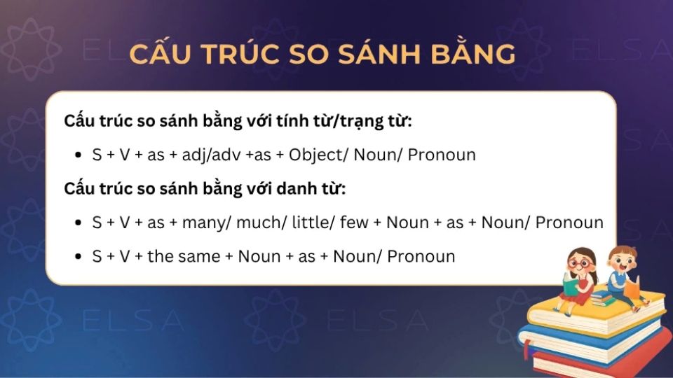 Cấu trúc so sánh bằng trong tiếng Anh