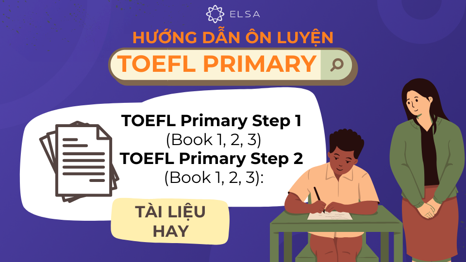 Tài liệu luyện thi TOEFL Primary